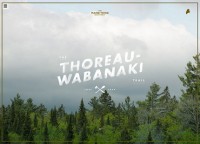 The Thoreau-Wabanaki Trail