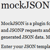 mockJSON : jQuery plugin for mocking JSON and JSONP requests