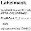 Labelmask : Input Mask Plugin with Hinting